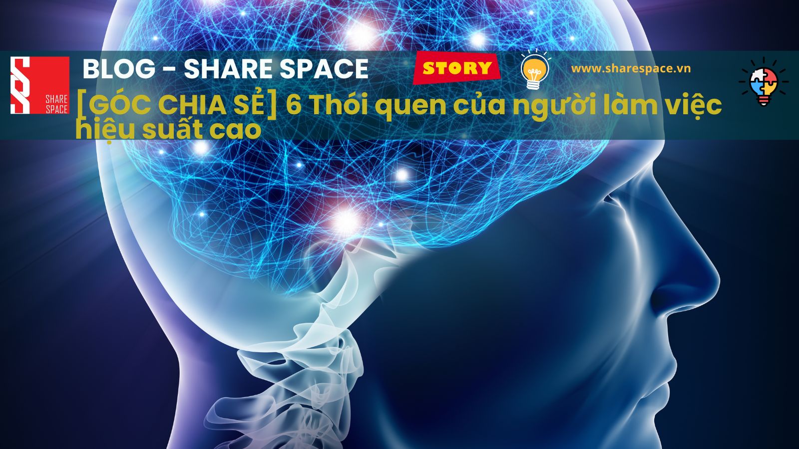 [GÓC CHIA SẺ] 6 Thói quen của người làm việc hiệu suất cao